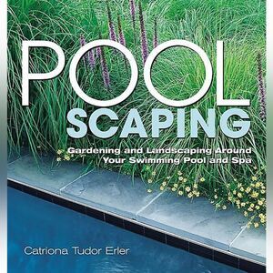 Poolscaping Book by Catriona Tudor Erler